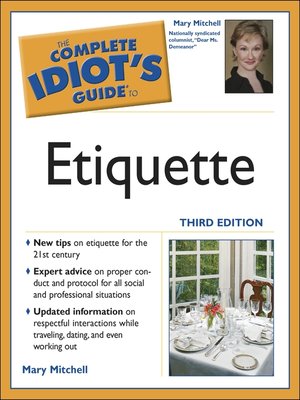 The Complete Idiot's Guide to Etiquette - ebook